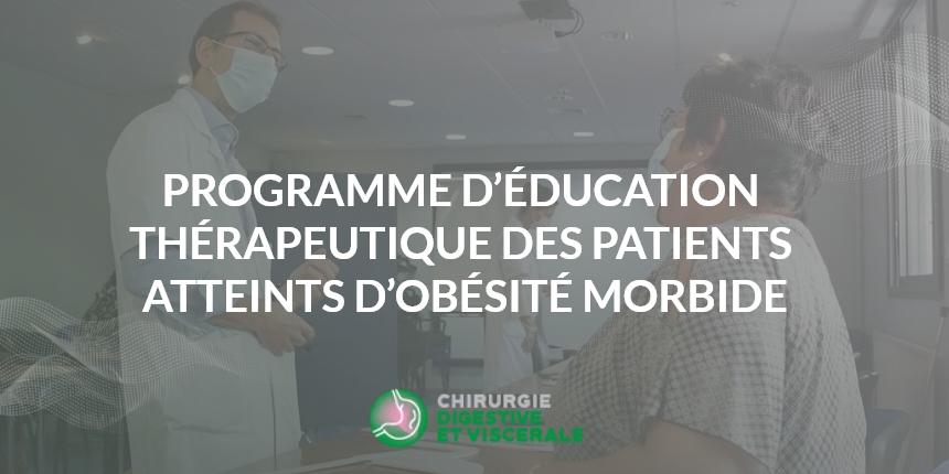 Programme d'éducation thérapeutique des patients atteints d’obésité morbide